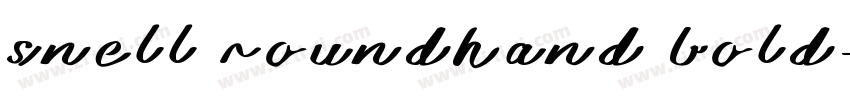snell roundhand bold字体转换